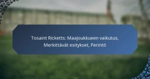 Tosaint Ricketts: Maajoukkueen vaikutus, Merkittävät esitykset, Perintö